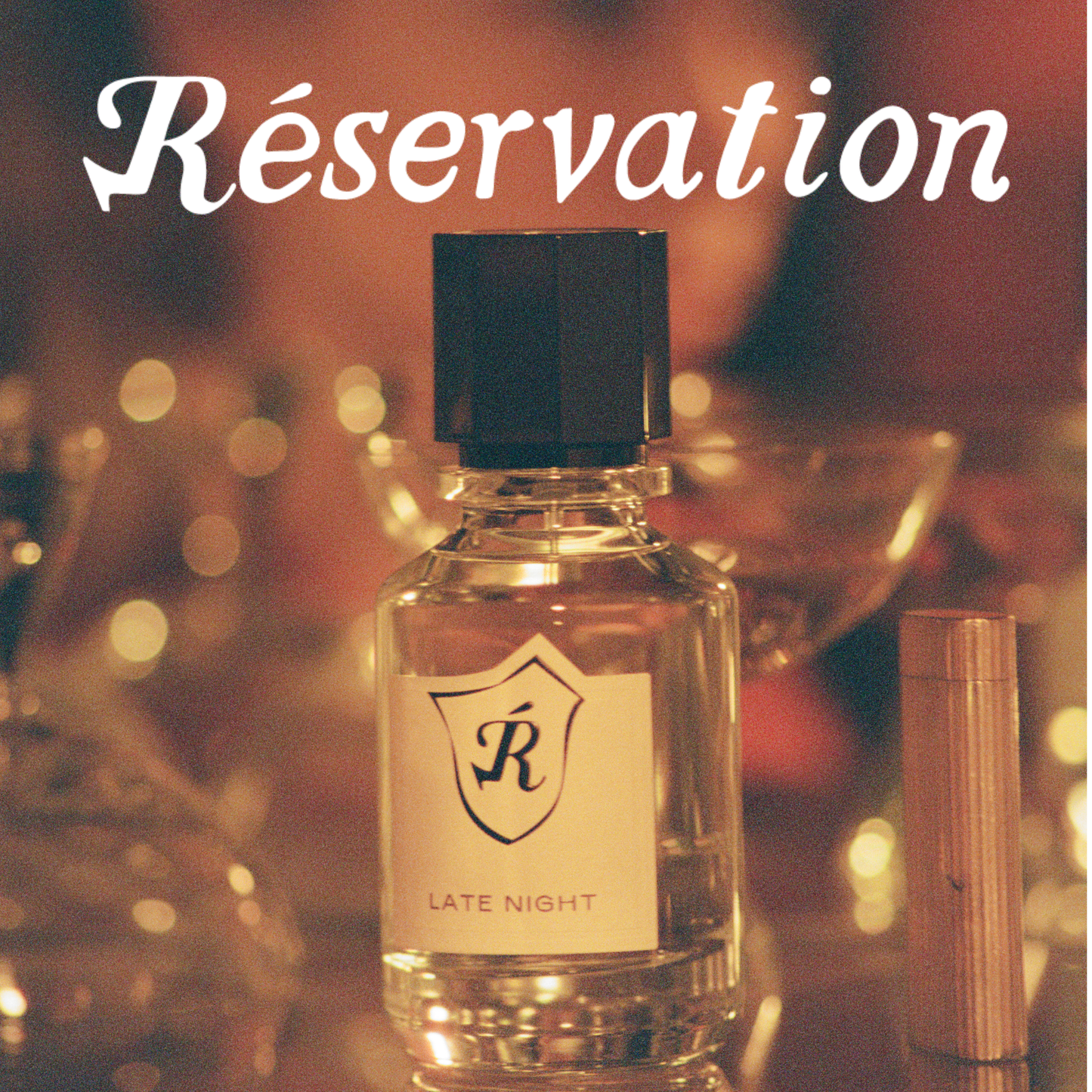 LATE NIGHT - Réservation Parfums