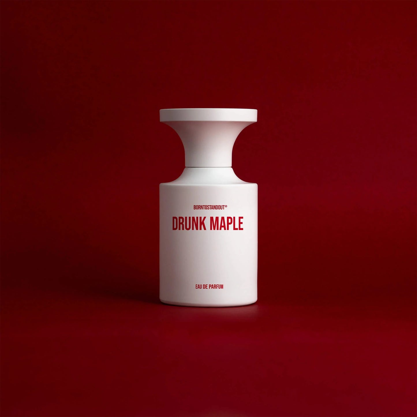 DRUNK MAPLE - BORNTOSTANDOUT