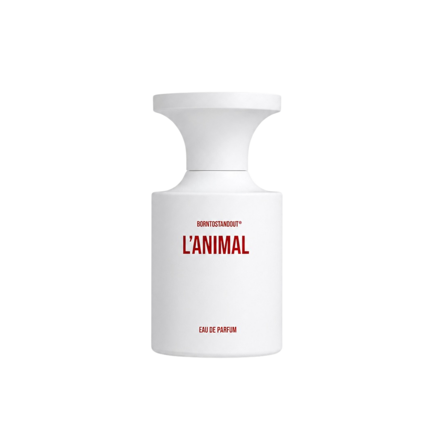 L'ANIMAL - BORNTOSTANDOUT