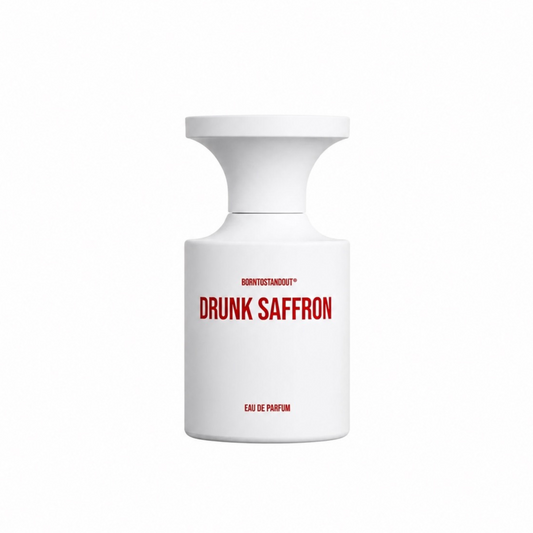 DRUNK SAFFRON - BORNTOSTANDOUT